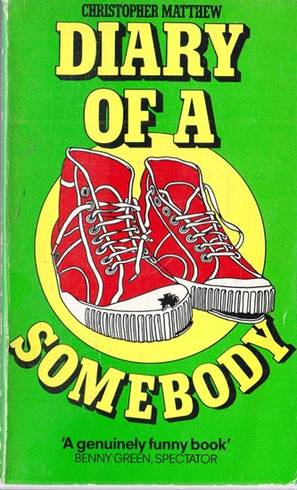 Christopher Matthew / Diary of a Somebody (Vintage Paperback)