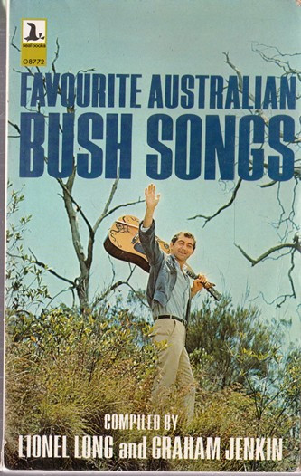 Lionel Long / Favourite Australian Bush Songs (Vintage Paperback)