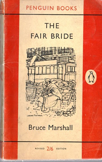 Bruce Marshall / The Fair  Bride (Vintage Paperback)