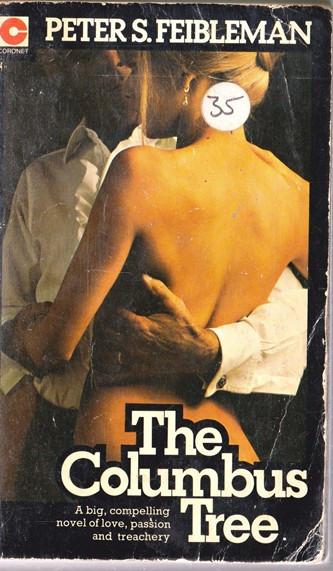 Peter S. Feibleman / The Columbus Tree (Vintage Paperback)