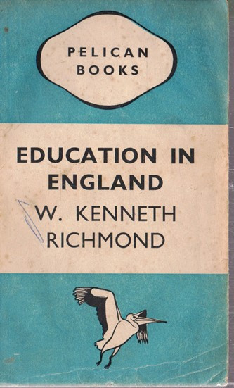 W. Kenneth Richmond / Education in England (Vintage Paperback)