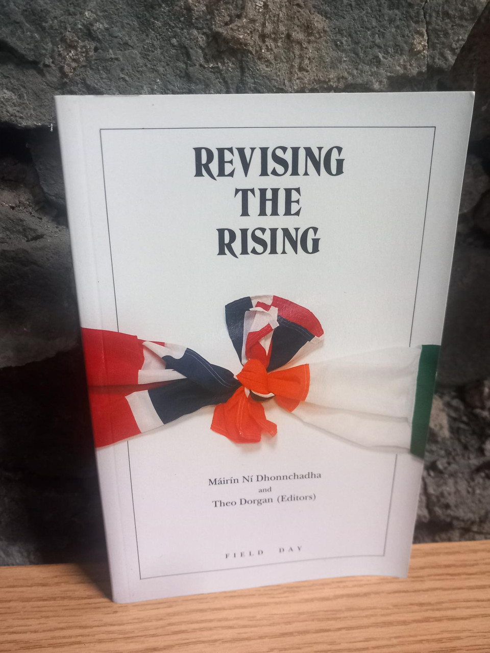 Máirín Ní Dhonnchadha & Theo Dorgan ( Editors) -Revising the Rising - PB