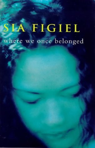 Sia Figiel / Where We Once Belonged (Large Paperback)