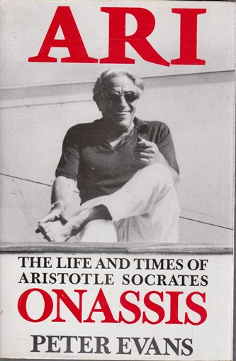 Peter Evans / Ari Onassis (Hardback)