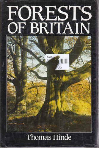 Thomas Hinde / Forests of Britain (Hardback)
