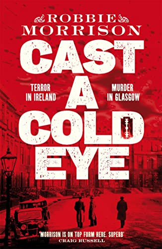 Robbie Morrison / Cast a Cold Eye (Large Paperback)