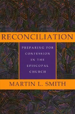 Martin L. Smith / Reconciliation (Large Paperback)