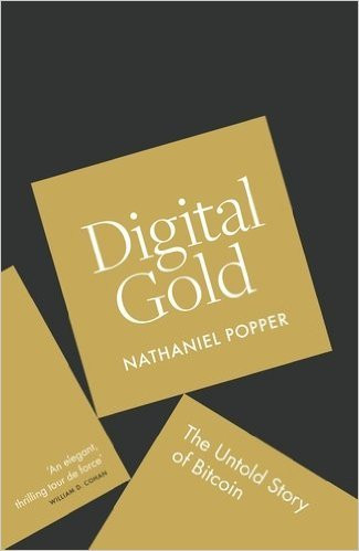 Nathaniel Popper / Digital Gold (Hardback)