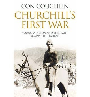 Con Coughlin / Churchill's First War (Hardback)