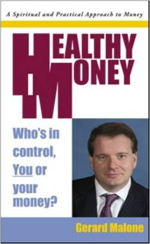 Gerard Malone / Healthy Money (Large Paperback)