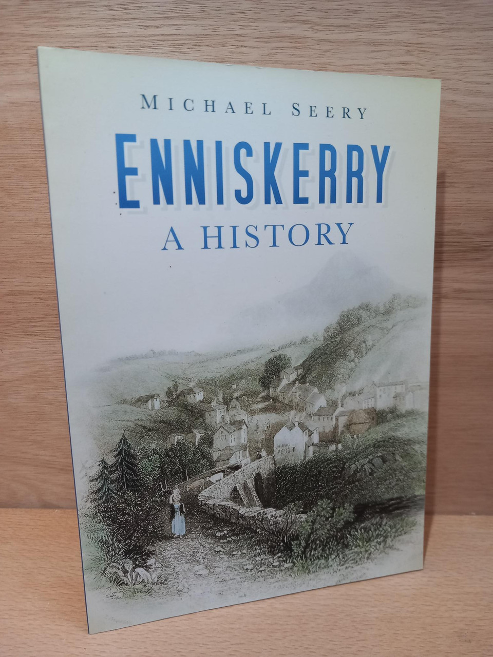 Michael Seery - Enniskerry : A History - PB - 2011 - WICKLOW
