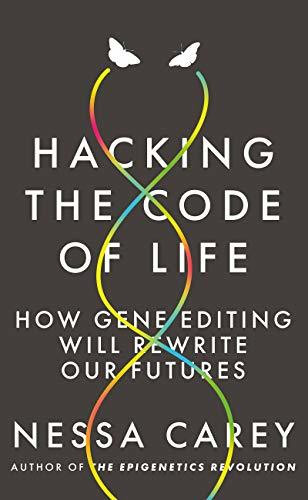 Nessa Carey / Hacking the Code of Life (Large Paperback)