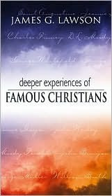 James Gilchrist Lawson / Deeper Experiences of Famous Christians (Large Paperback)