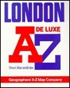 Geographers' A-Z Map Company / London A-Z De Luxe Street Atlas and Index (Large Paperback)