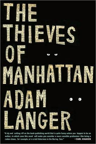 Adam Langer / The Thieves of Manhattan