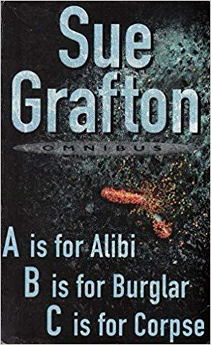 Sue Grafton / A For Alibi/ B For Burglar/ C For Corpse