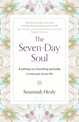 Susannah Healy / The Seven-Day Soul