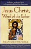 Theological Historical Commission / Jesus Christ, Word Of the Father (Large Paperback)