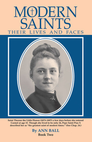 Ann Ball / Modern Saints - Their Lives and Faces: Book Two (Large Paperback)