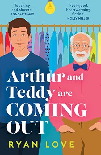 Ryan Love / Arthur and Teddy Are Coming Out: