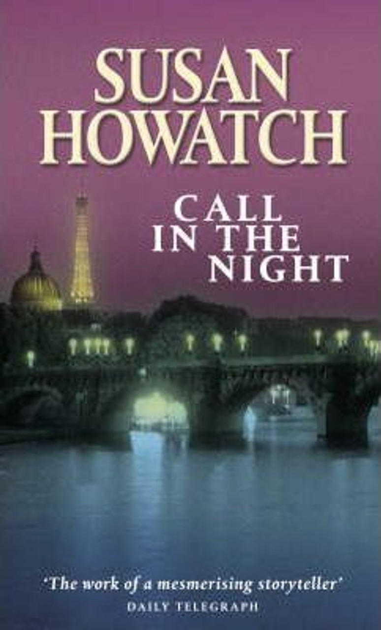 Susan Howatch / Call in the Night