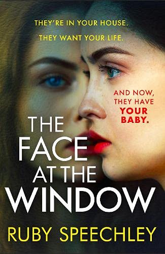 Ruby Speechley / The Face at the Window