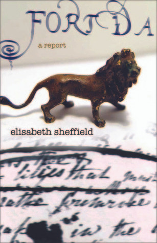 Elisabeth Sheffield / Fort Da : A Report (Large Paperback)