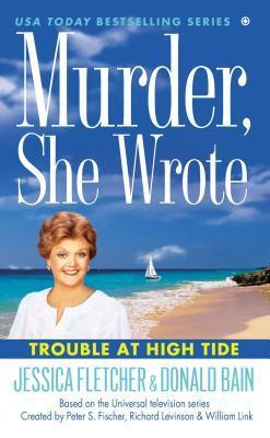 Jessica Fletcher / Trouble at High Tide