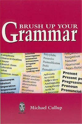 Michael Cullup / Brush Up Your Grammar