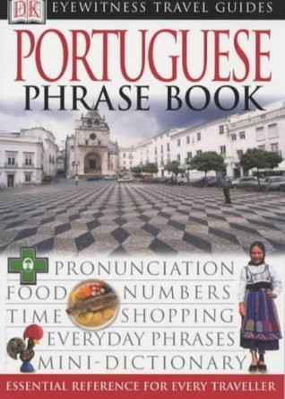 D.K. Publishing / Portuguese Phrase Book