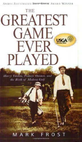 Mark Frost / The Greatest Game Ever Played (Large Paperback)