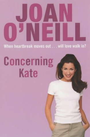 Joan O'Neill / Concerning Kate (Large Paperback)