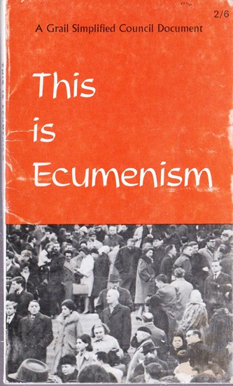 The Grail / This is Ecumenism (Vintage Paperback)