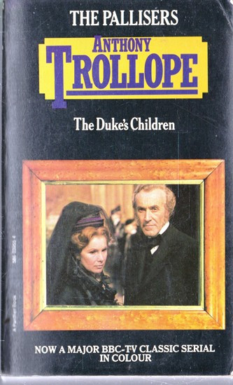 Anthony Trollope / The Duke's Children (Vintage Paperback)