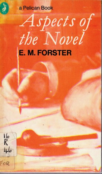 E. M. Forster / Aspects of the Novel. (Vintage Paperback)