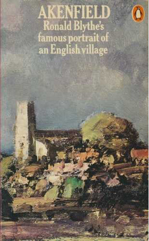 Ronald Blythe / Akenfield