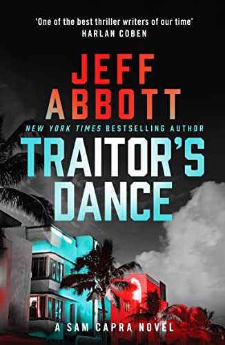 Jeff Abbott / Traitor's Dance