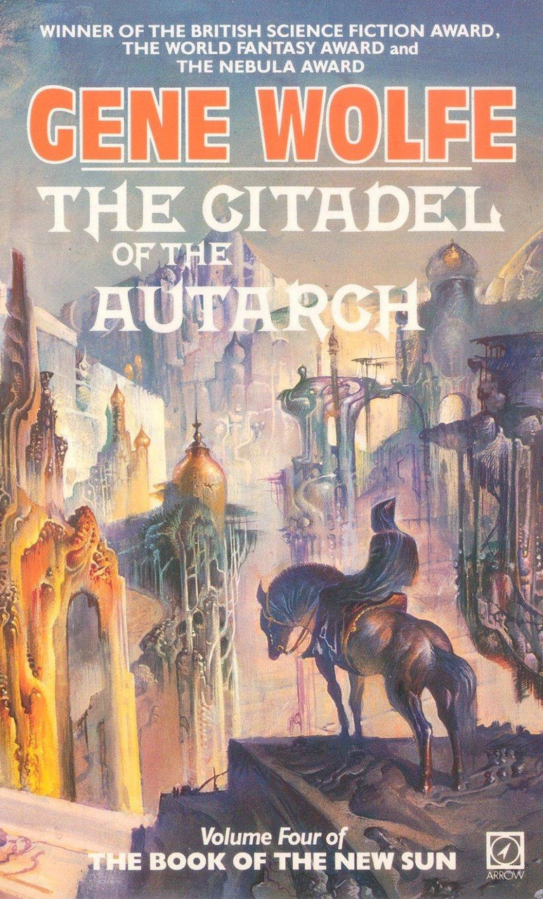 Gene Wolfe / The Citadel of the Autarch