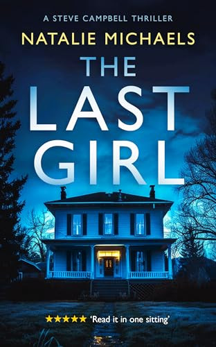 Natalie Michaels / The Last Girl