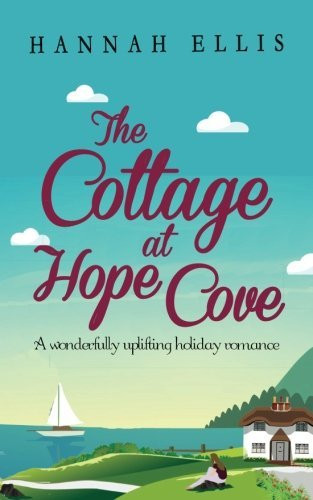 Hannah Ellis / The Cottage at Hope Cove (Large Paperback)