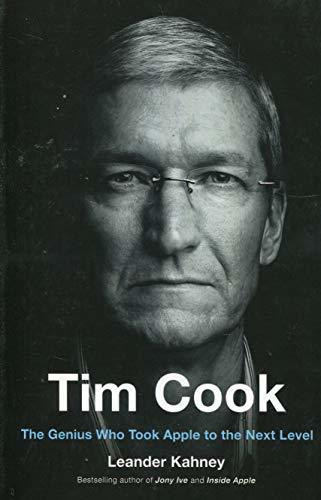 Leander Kahney / Tim Cook -  The Genius Who Took Apple To The Next Level (Large Paperback)
