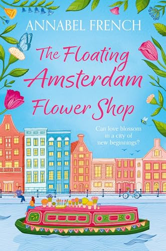 Annabel French / The Floating Amsterdam Flower Shop