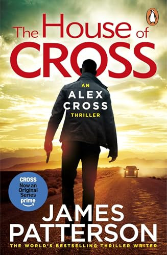 James Patterson / The House of Cross