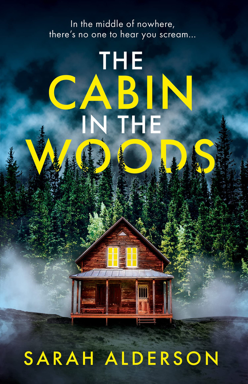 Sarah Alderson / The Cabin in the Woods