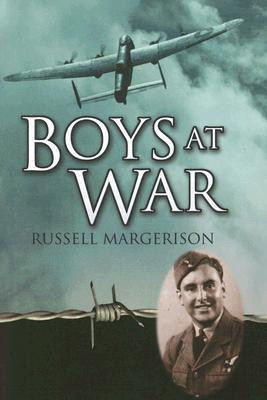 Russell Margerison / Boys at War