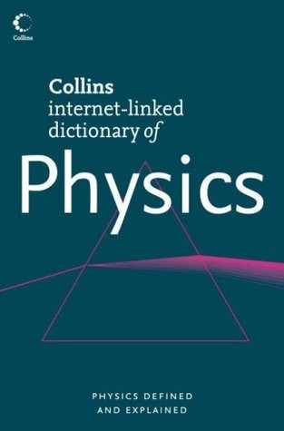 Eric Deeson / Collins Internet-linked Dictionary of Physics
