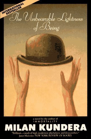 Milan Kundera / The Unbearable Lightness of Being (Large Paperback)
