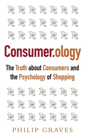 Philip Graves / Consumerology (Large Paperback)