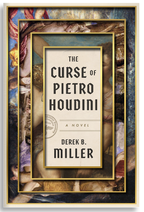 Derek B. Miller / The Curse of Pietro Houdini (Large Paperback)