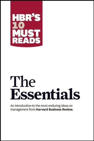 Harvard Business Review / HBR'S 10 Must Reads: The Essentials (Large Paperback)